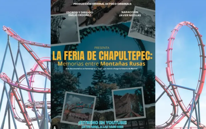 Estrenan documental sobre la Feria de Chapultepec
