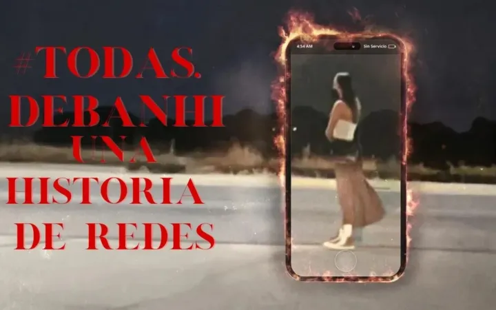 Caso Debanhi Escobar y el Documental #Todas Debanhi, una historia de redes: Un Grito de Justicia