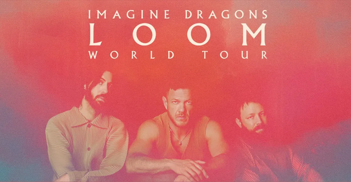 Imagine Dragons protagoniza el LOOM World Tour: una experiencia global para no olvidar